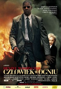 Plakat Filmu Człowiek w ogniu (2004)